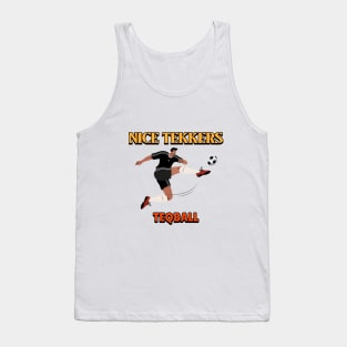 Nice Tekkers Teqball Tank Top